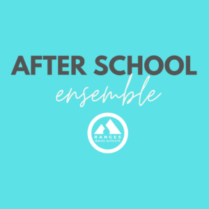 After School Ensemble with Ranges Music Network